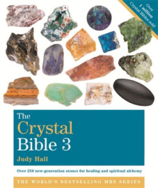 The Crystal Bible 3 by Judy Hall