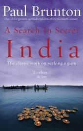 A Search In Secret India by Paul Brunton - (Pre-Loved)