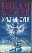 Dream Weaver by Jonathan Wylie  - Pre-loved