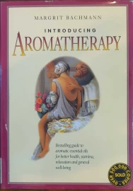 Introducing Aromatherapy by Margrit Bachmann - Hard Cover - (Pre-Loved)