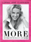 More of the Fit Woman's Secrets by Lorna Jane Clarkson - (Pre-Loved)