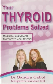 Your Thyroid Problems Solved by Dr. Sandra Cabot - Pre-loved